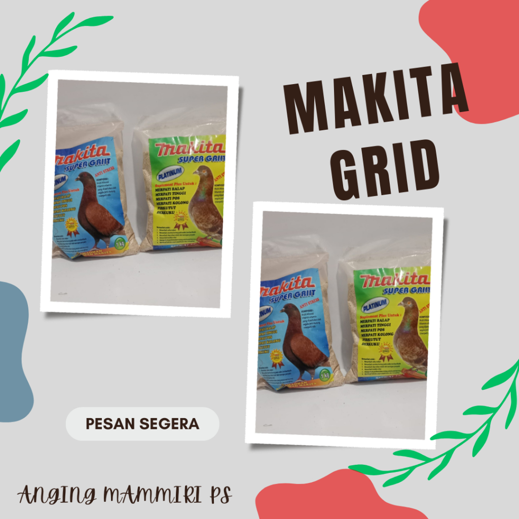 MAKITA SUPER GRIIT 1 KG (Makanan Burung)