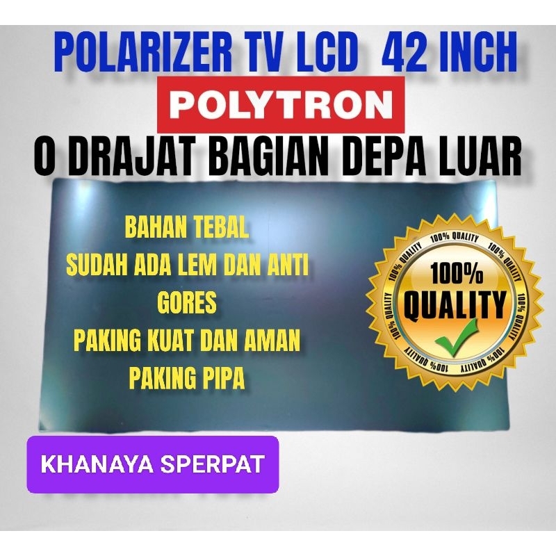 POLARIS POLARIZER LCD LED 42INCH TV POLYTRON 0 DERAJAT BAGIAN LUAR ATAU BAGIAN DEPAN