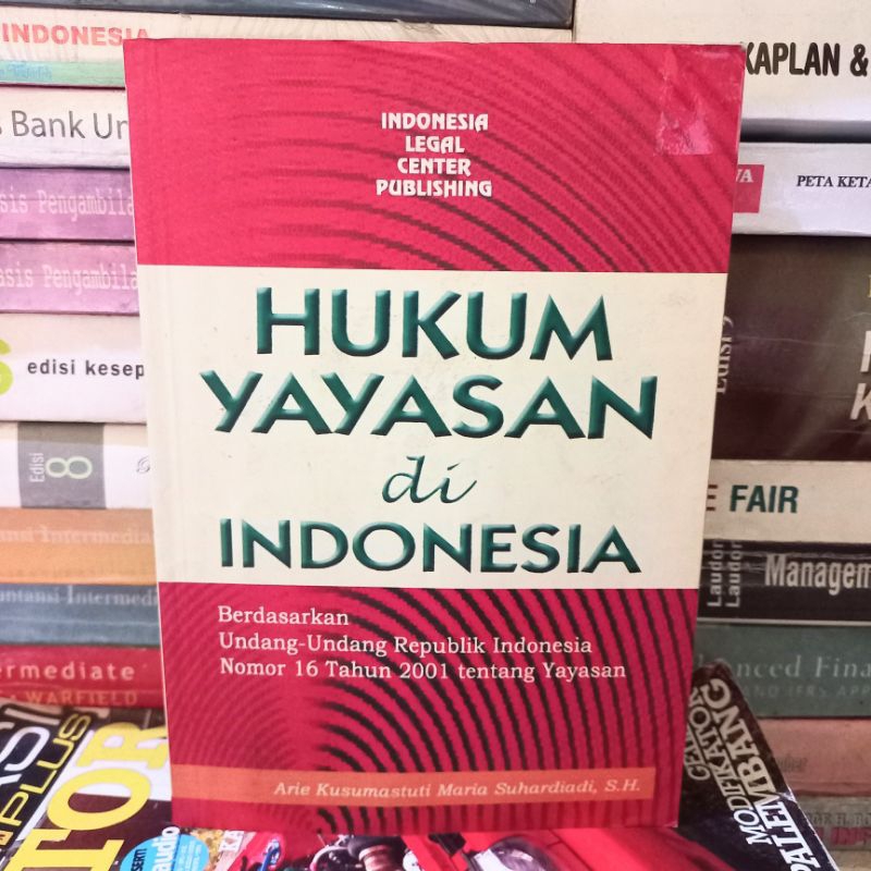 BUKU HUKUM YAYASAN DI INDONESIA (ORIGINAL)