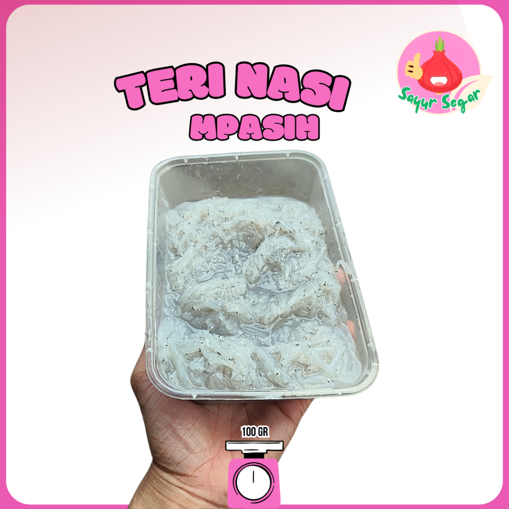 

Sayur Segar - Teri Mpasi Segar 100 gr / Ikan Teri Nasi Basah