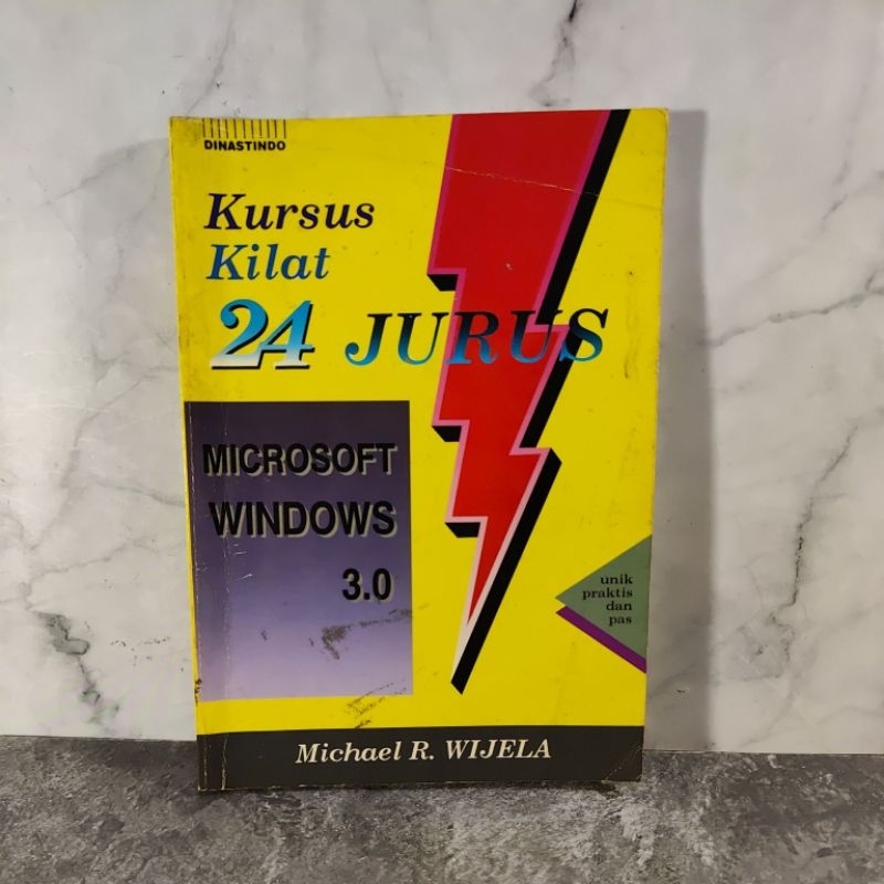 Buku Kurus Kilat 24 Jurus Microsoft Windows 3.0, Michael R. Wijela, Dinastindo