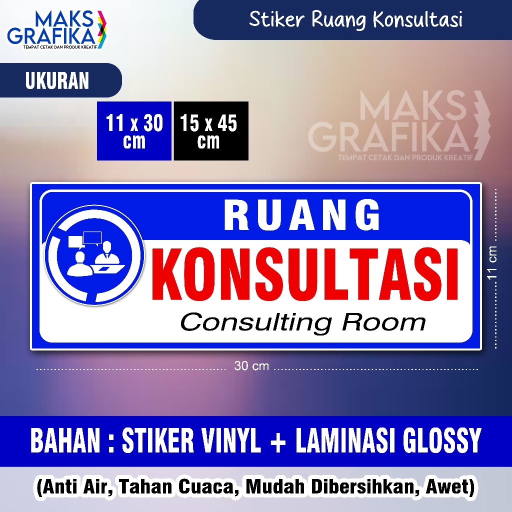 

STIKER RUANG KONSULTASI + LAMINASI GLOSSY