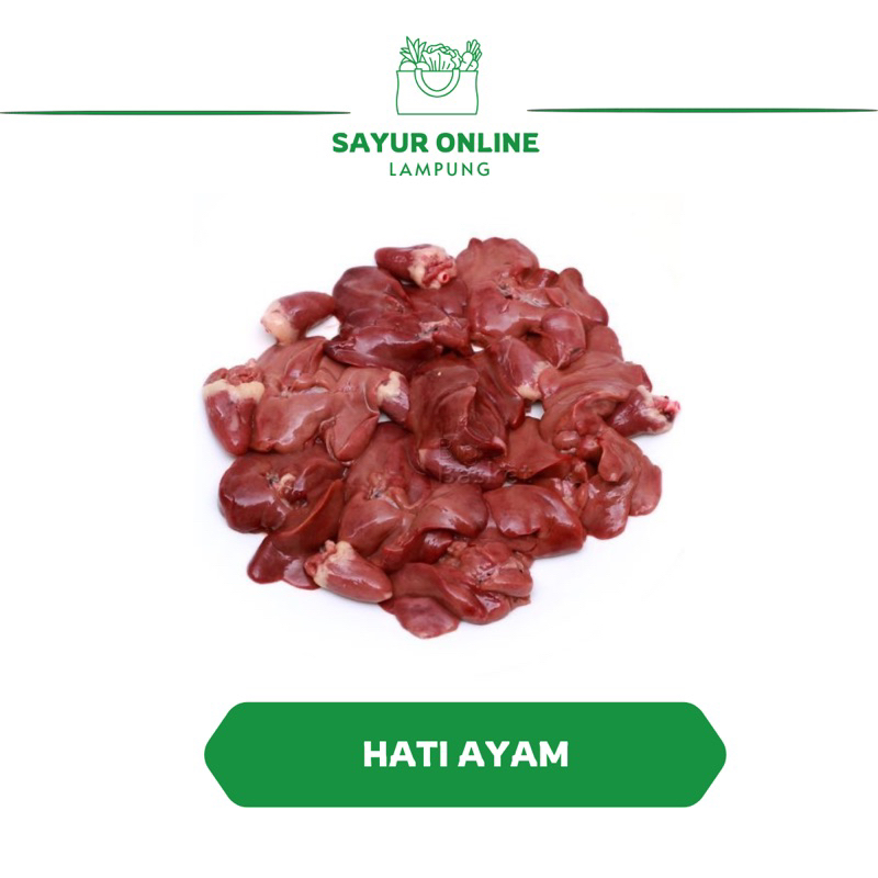 

Hati Ayam Segar / Fres 500 gr - Sayur Online Lampung