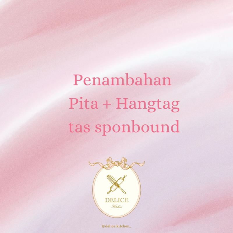 

penambahan pita ,hangtag , tas sponbond