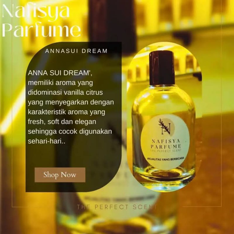 Nafisya Parfume Anna Sui Dream The Perfect Scent