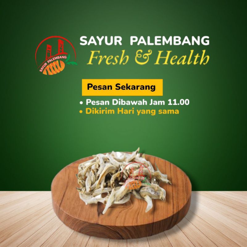 

Teri Belum Belah / Teri Jengki - Sayur Palembang