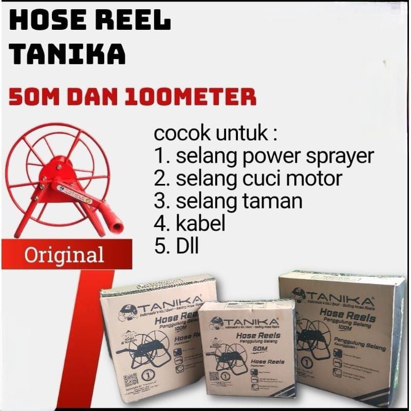 * TANIKA - GULUNGAN SELANG 50 METER, 100 METER