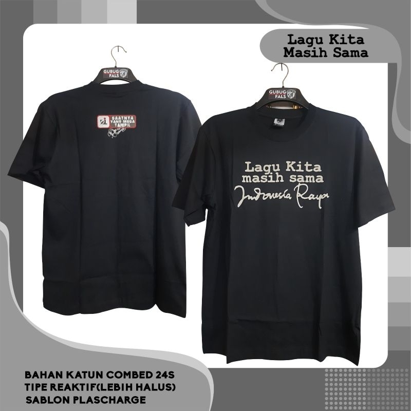 kaos lagu kita masih sama indonesia raya baju iwan fals oi terlaris produk gubug fals