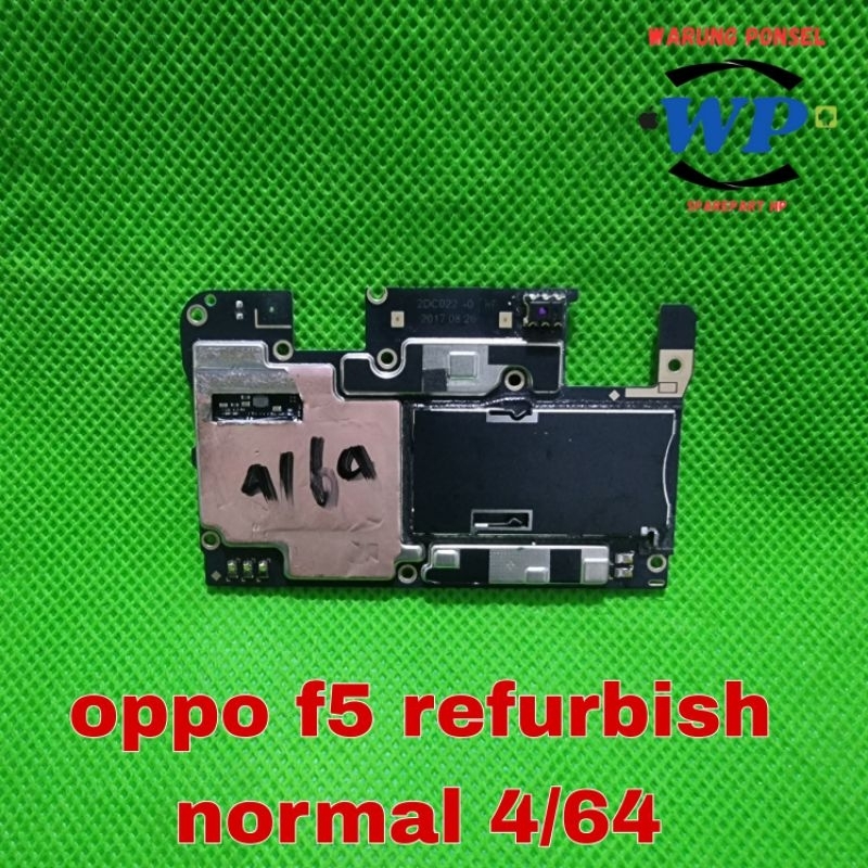 MESIN OPPO F5 REFURBISH HIDUP NORMAL TINGGAL PAKAI RAM 4/64