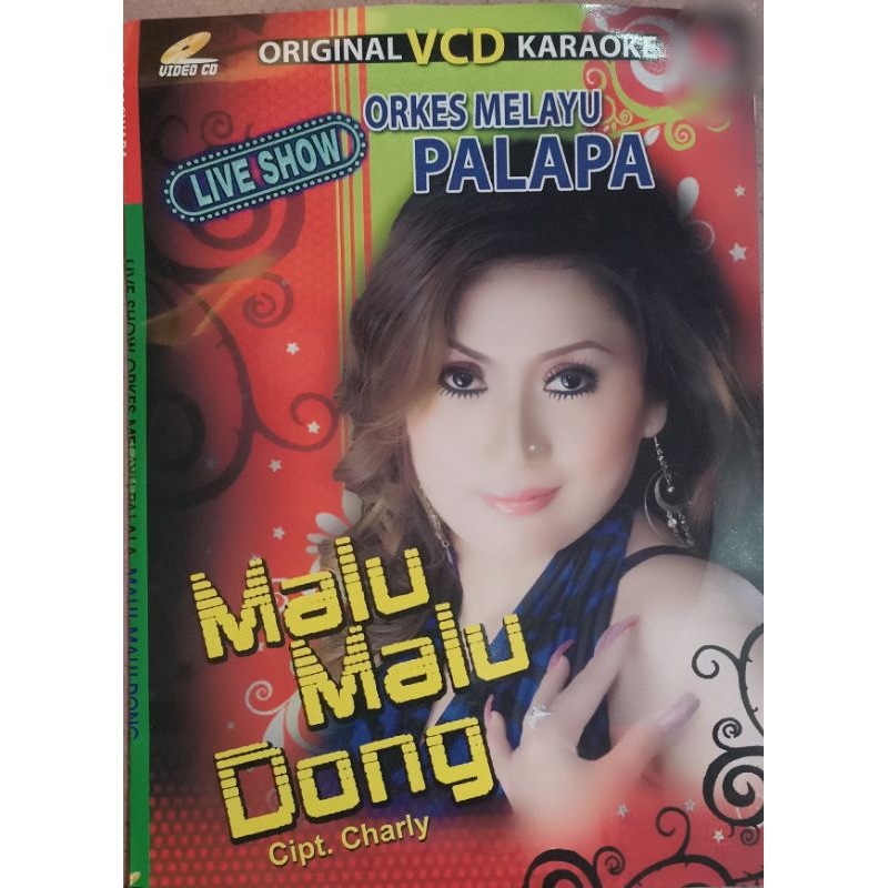 VCD original live show om palapa (formasi lama) malu malu dong