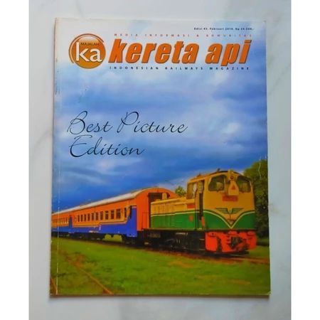 Majalah Kereta Api Edisi 43 Februari 2010 : Best Picture Edition