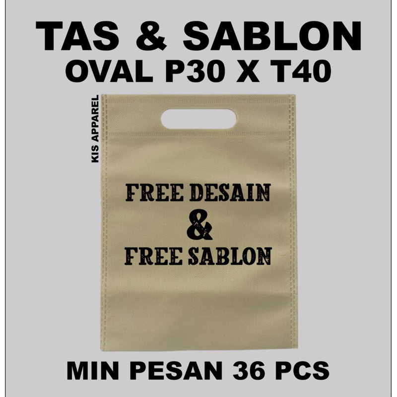 

Tas Oval 30 x 40 goodie bag spunbond custom sablon murah