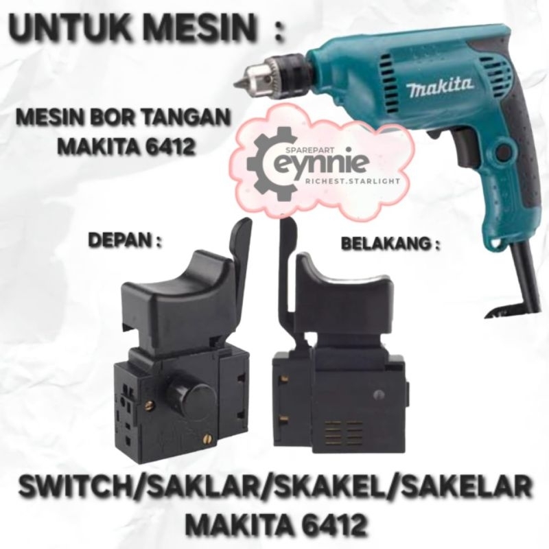 SAKLAR BOR MAKITA 6412 BIASA SAKELAR MAKITA 6412 SWITCH MESIN BOR MAKITA 6412 BIASA