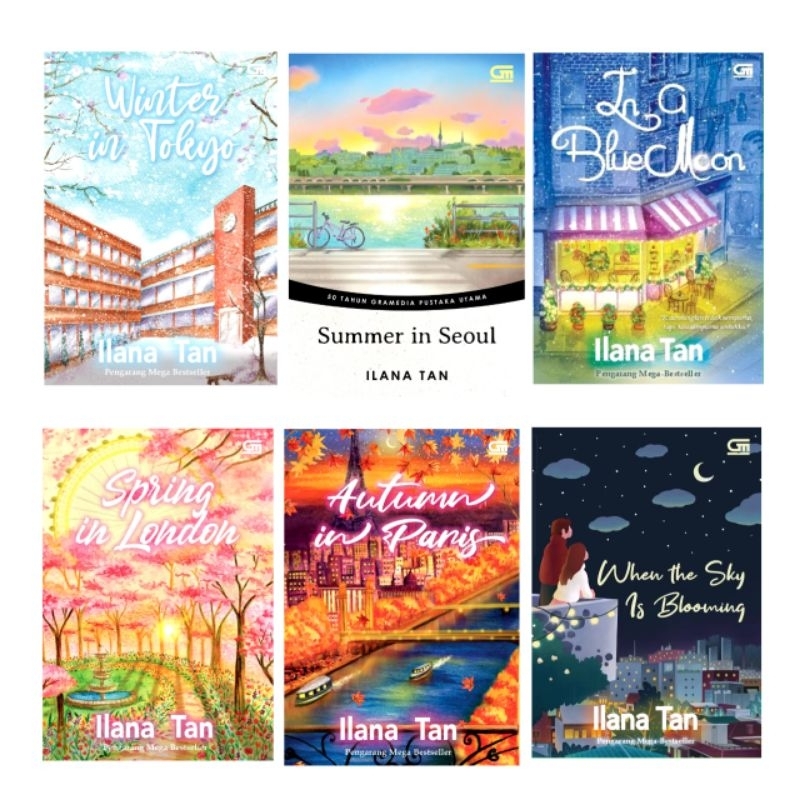 NOVEL WINTER IN TOKYO, WHEN THE SKY IS BLOOMING, IN A BLUE MOON, SPRING IN LONDON, AUNTUMN IN PARIS,