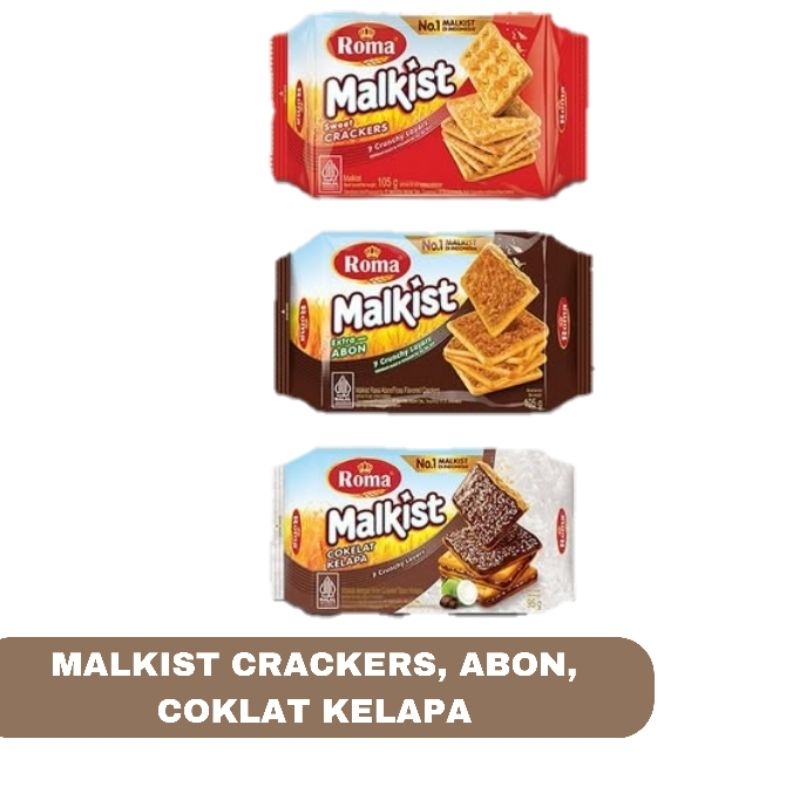 

Malkist Crackers, Abon, Cokelat Kelapa
