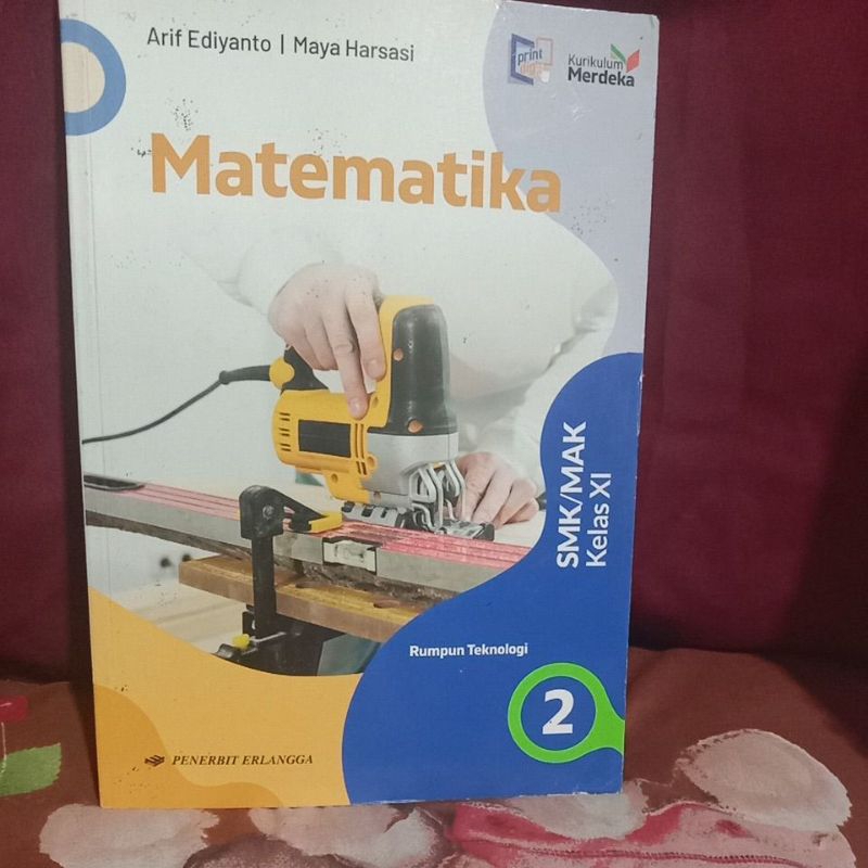 MATEMATIA UNTUK SMA KELAS XI (BUKU BEKAS) KURIKULUM MERDEKA