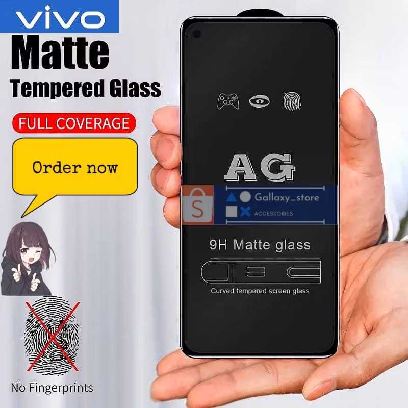 TG TEMPERED GLASS FULL LAYAR 9H AG MATTE VIVO S1 PRO V15 PRO V21 5G V20 V40 SE V23E Y11 Y12 Y15 Y17 