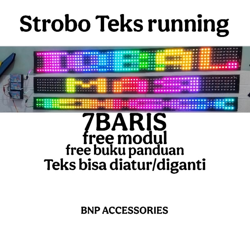 STROBO TEKS RUNNING+MODUL 7BARIS