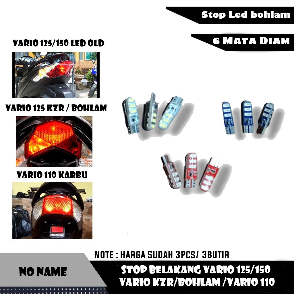 [Diam] Lampu Stop Lamp / Lampu Stop Belakang T10 Jelly Diam 3Pcs / 3 Butir Vario 125 / 150 Led Old /