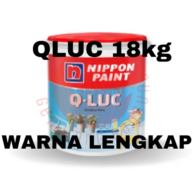 Cat Tembok QLUC 20kg WARNA LENGKAP / Q-LUC Pel Qluc 20kg / Q Luc Nippon Paint Netto 18kg