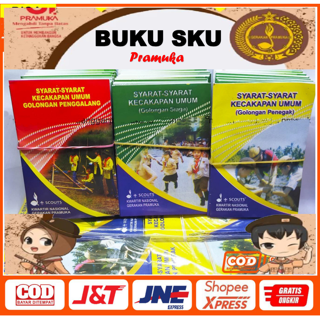 

BUKU PRAMUKA SKU SIAGA PENGGALANG PENEGAK