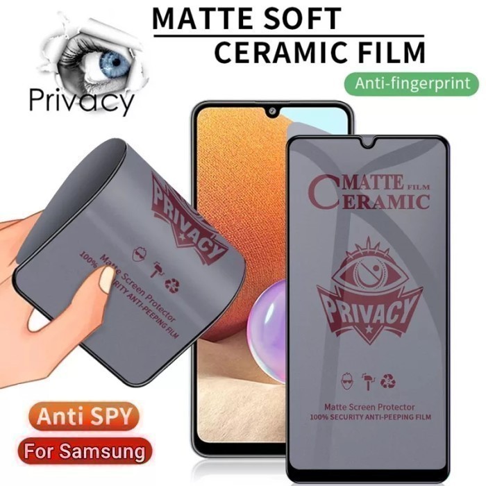 SAMSUNG S21 FE ANTI GORES CERAMIC SPY MATTE PRIVACY ANTI MINYAK SAMSUNG S21 FE