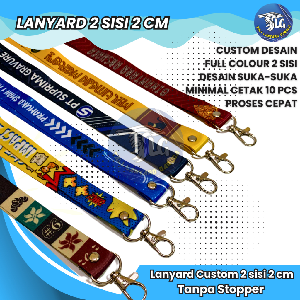 

TALI LANYARD CUSTOM FULL PRINTING TANPA STOPPER 2 SISI 2 CM