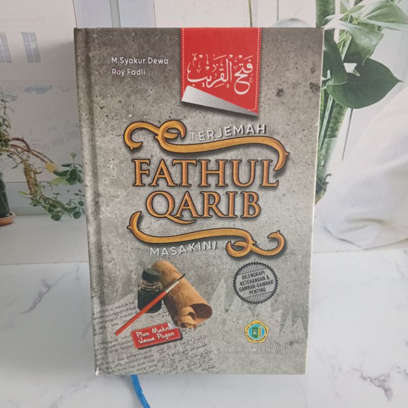 Terjemah Fathul Qorib Masa Kini Lengkap Makna Pesantren,Gambar Gambar penting,Rumus Fiqih,dll.