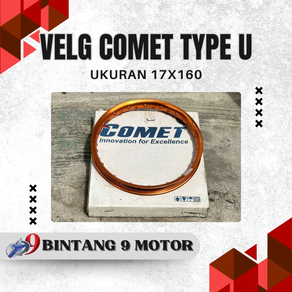 VELG COMET TYPE U-SHAPE UKURAN 17x160-BINTANG SEMBILAN MOTOR