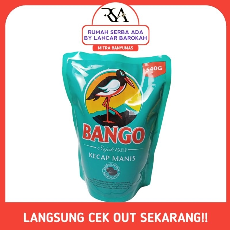 

Bango kecap manis 540 gram dan 720 gram