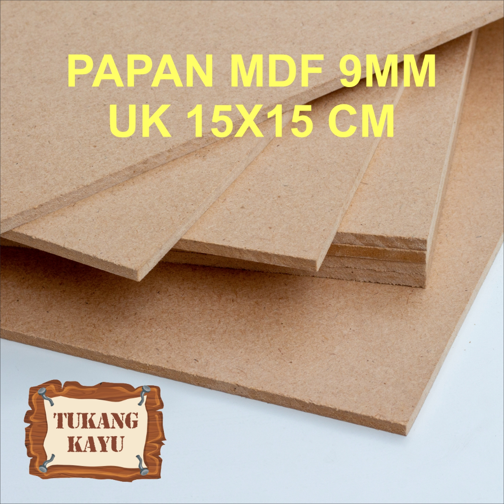 

Kayu Papan MDF Ketebalan 9MM Ukuran 15x15cm MDF BOARD