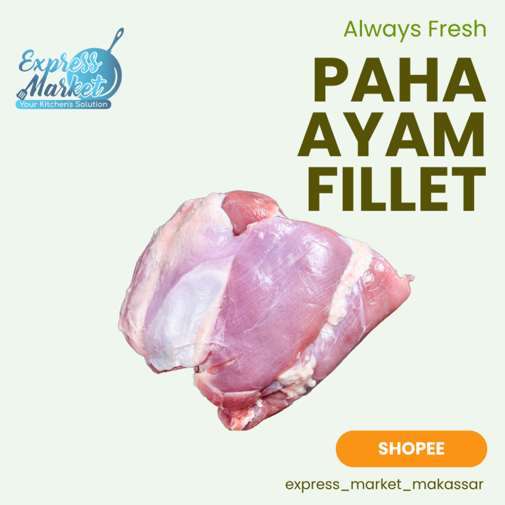 

Paha Ayam Fillet Paha Ayam Drumstick Fresh Bersih