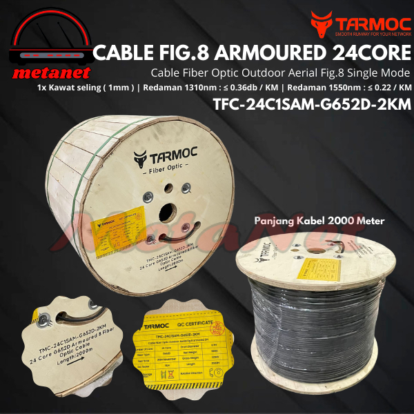 Tarmoc Fiber Optic Cable Fig 8 Armoured 24 Core 2000m | Kabel Fiber Optik Fig8 armored Indoor Outdoo
