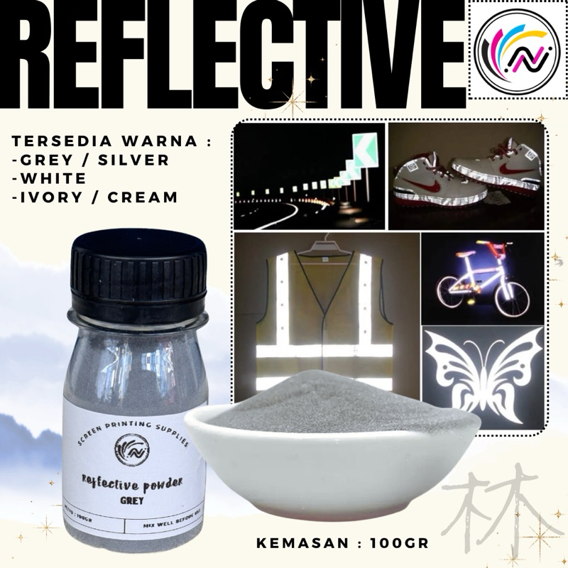 

Pus 100GR Bubuk Serbuk Reflektive Powder Pantulan Cahaya Bahan Sablon