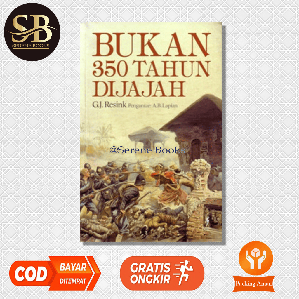 Bukan 350 Tahun Dijajah - G.I. Resink