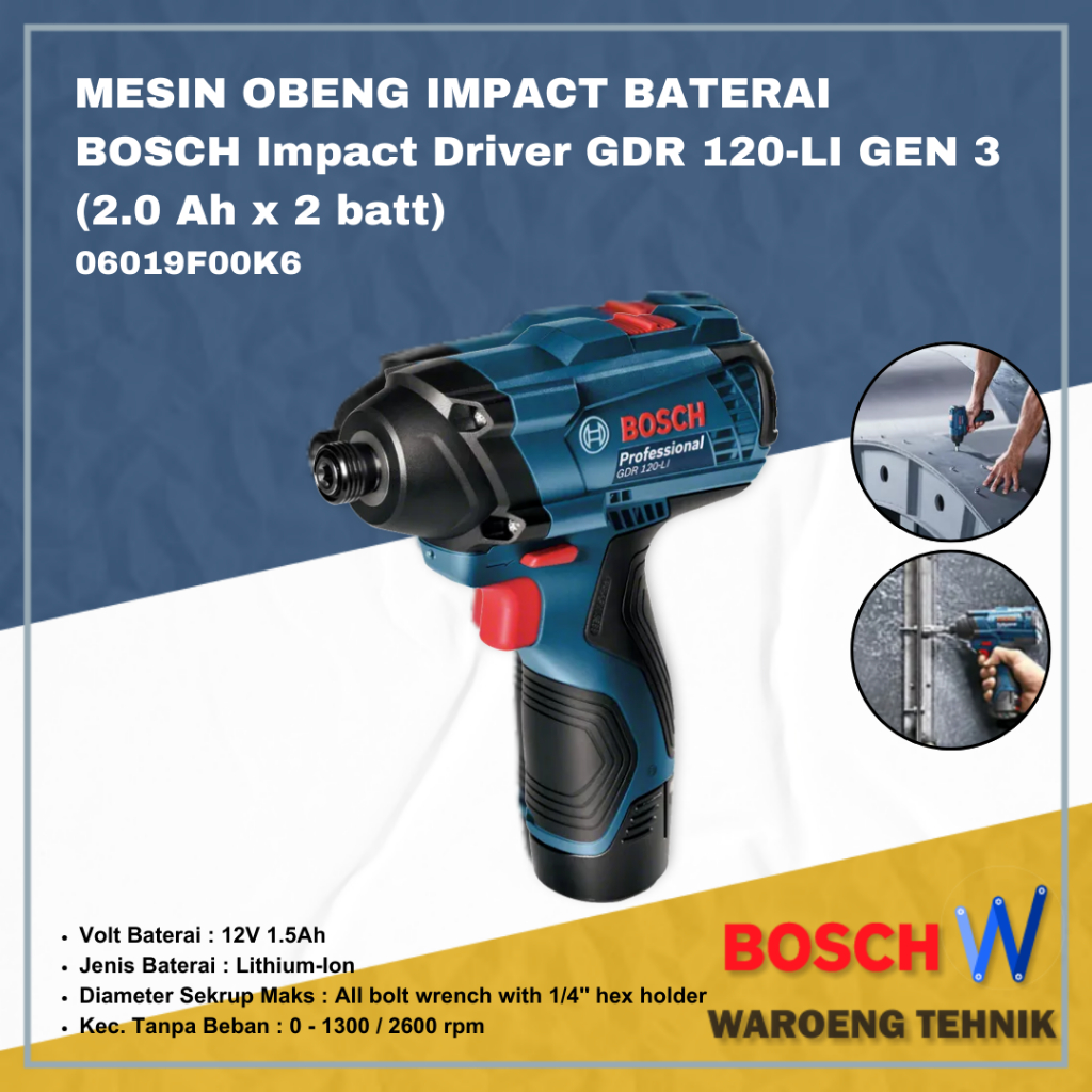 Mesin Obeng Impact Baterai BOSCH Driver GDR 120-LI GEN 3 (2.0 Ah x 2 batt) 06019F00K6