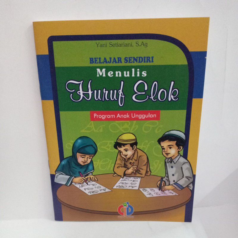 Menulis Huruf Elok Belajar Sendiri