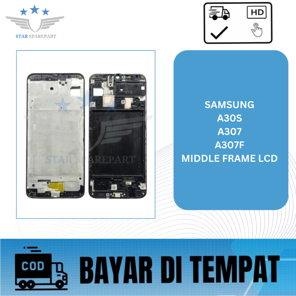 MIDDLE FRAME LCD SAMSUNG A30S / A307 / A307F / DUDUKAN LCD