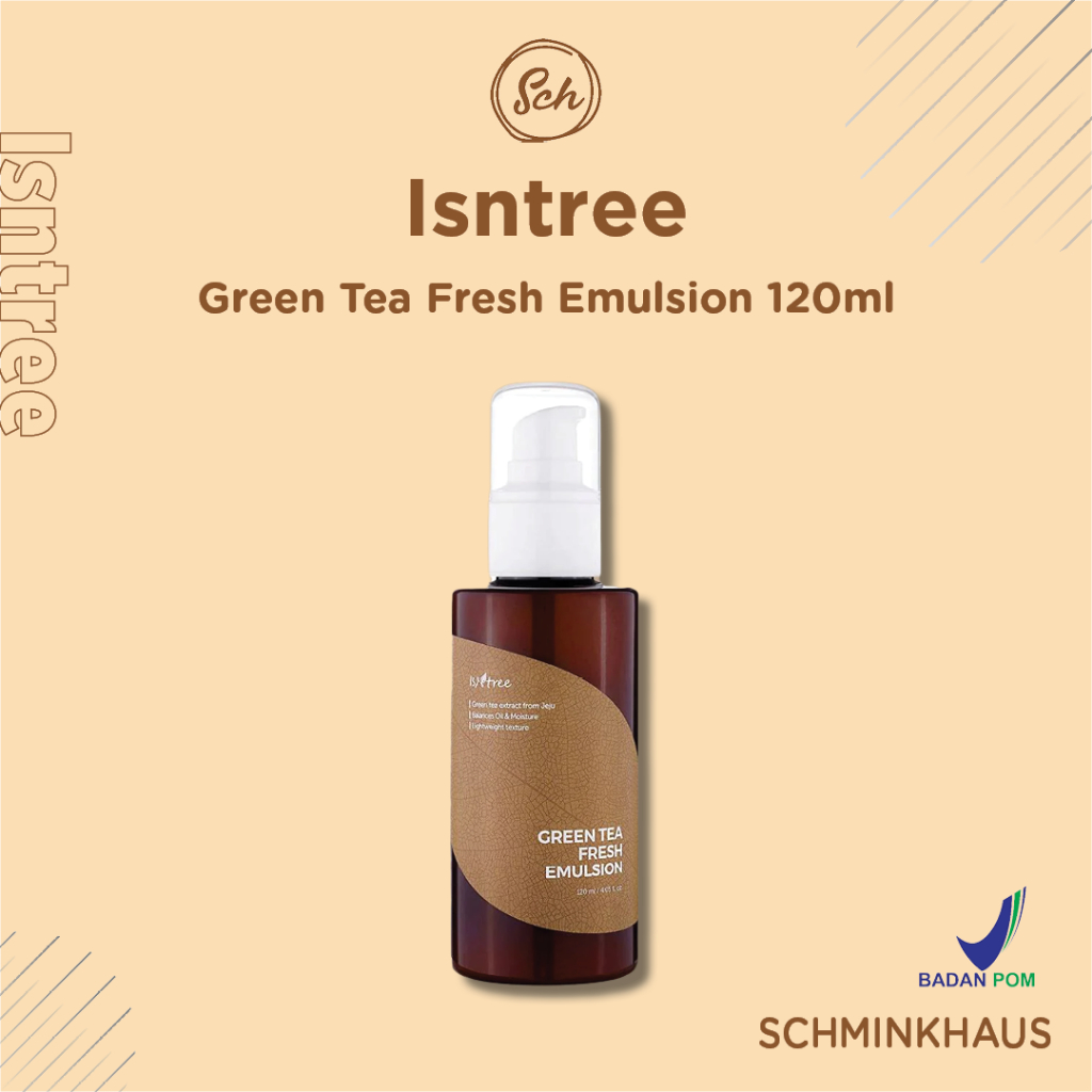 [BPOM] ISNTREE Green Tea Fresh Emulsion 120ml