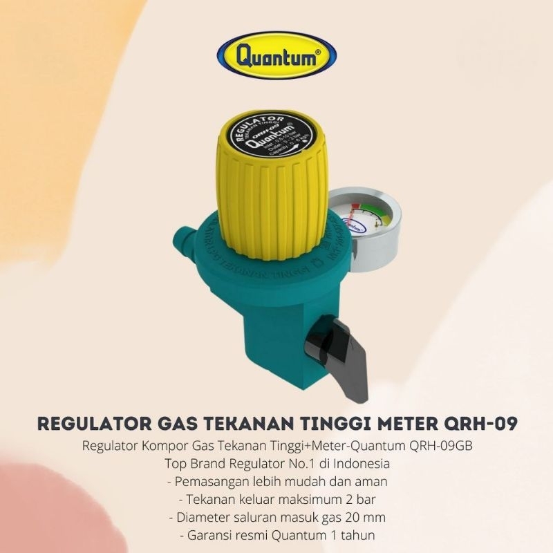 Quantum Regulator Kompor Gas Tekanan Tinggi Meter QRH-09