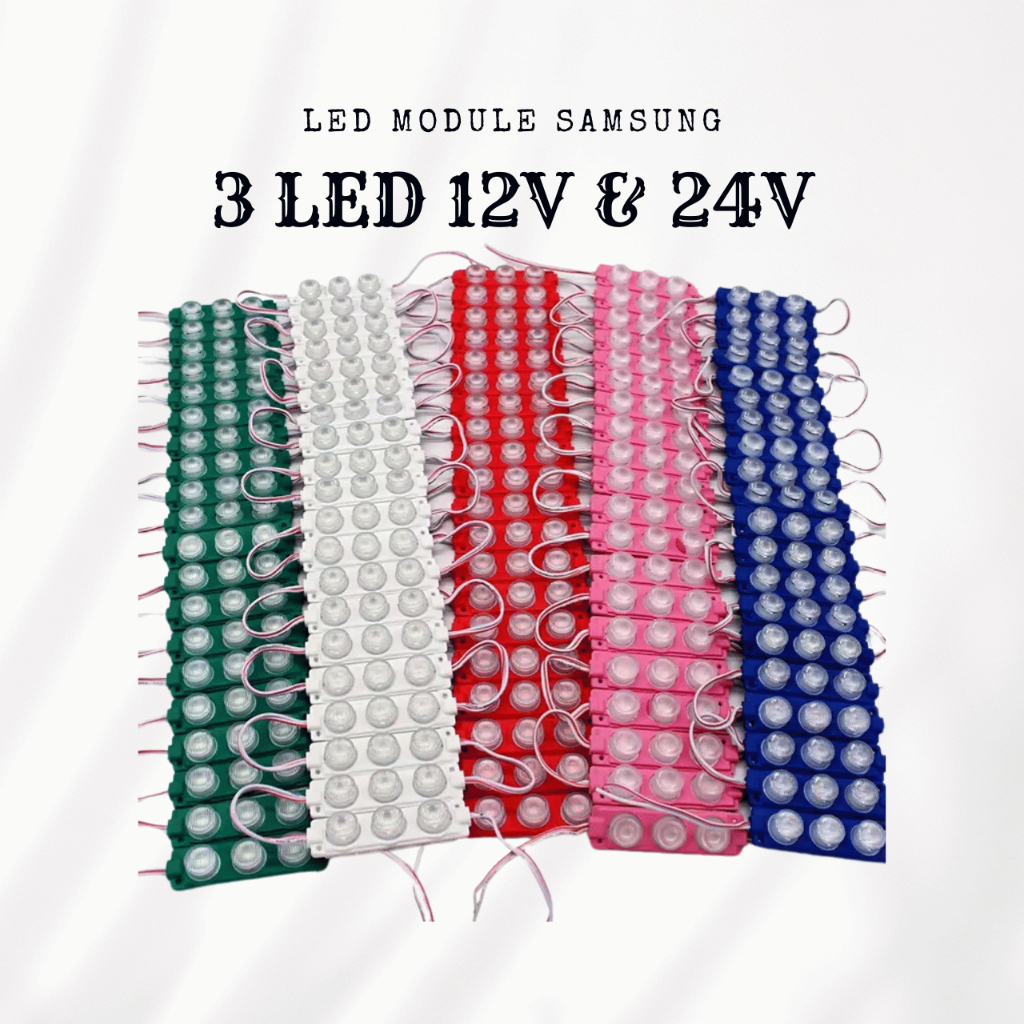 Lampu Module LED SAMSUNG 3 LED 12V & 24V TERANG