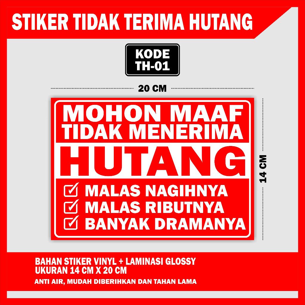 

STIKER TIDAK TERIMA HUTANG + LAMINASI GLOSSY