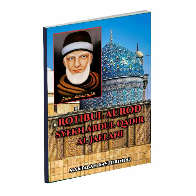 Buku / Kitab Rotib Al Jailany - Syekh Abdul Qodir Al Jaelani Ukuran A6