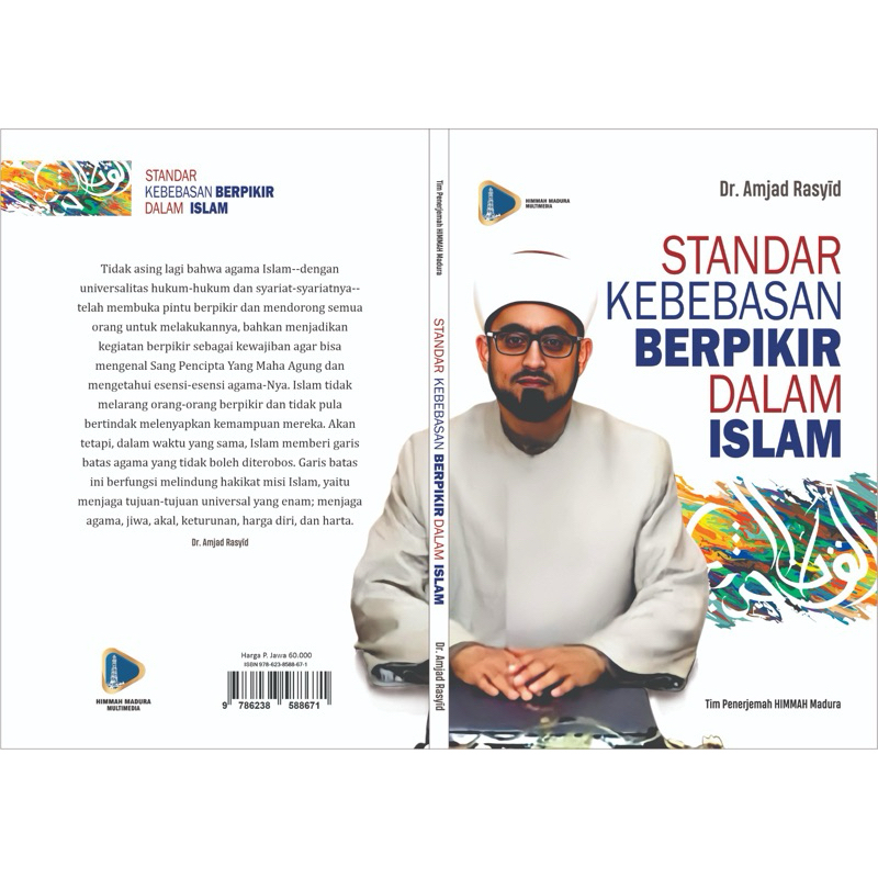 Standar Kebebasan Berpikir dalam Islam (SKB) - Dr. Amjad Rasyid