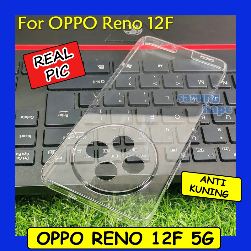 Oppo Reno 12F 5G - Mika Transparan Clear Hard Case Hardcase Casing Cover Bening Keras