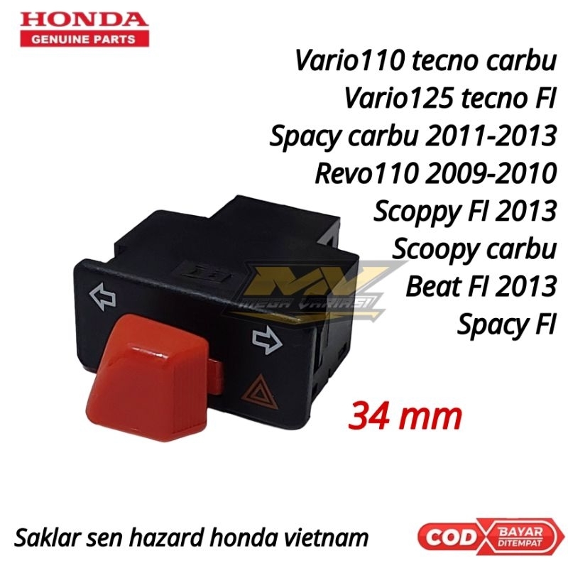 SAKLAR SEIN HAZARD HONDA VIETNAM 34MM SAKLAR SEN HAZARD VIETNAM MOTOR HONDA VARIO 110 CARBU VARIO 12