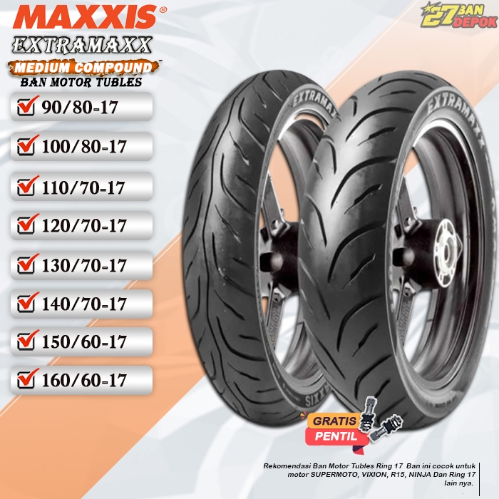 BAN MOTOR MAXXIS TUBLES RING 17 AKSESORIS BAN SEPEDA MOTOR RING 17 MAXXIS EXTRAMAXX RING 17 TUBLES