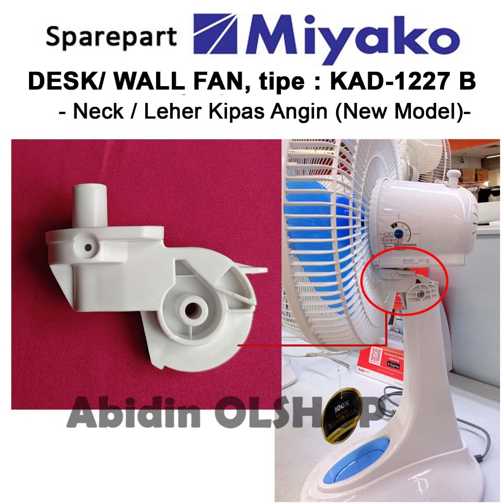 Spare part kipas angin MIYAKO tipe KAD 1227 B - leher / neck fan