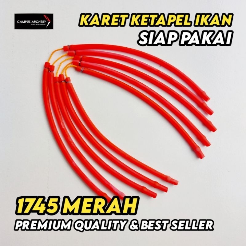 Karet Ketapel Ikan 1745 Siap Pakai Best Quality - Merah
