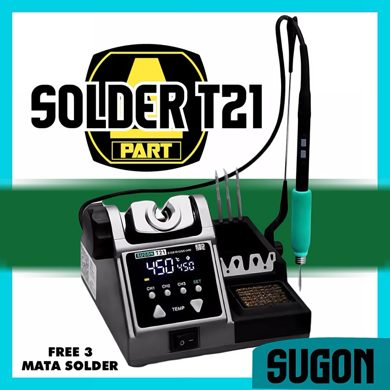 SOLDER SUGON T21 ORIGINAL FREE 3 MATA SOLDER C210